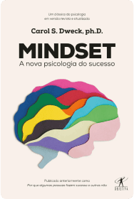 Mindset: A Nova Psicologia do Sucesso